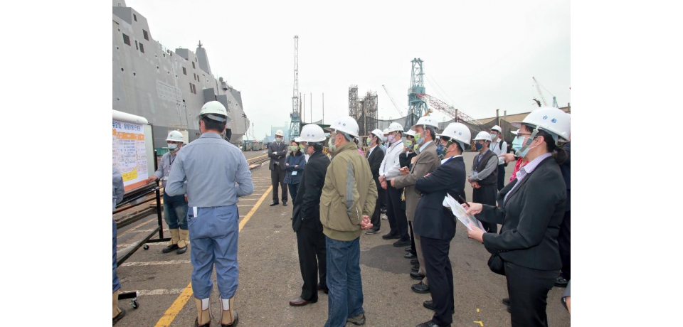 監察院外交暨國防委員會視導台船潛艦國造與玉山艦專案進度(圖)