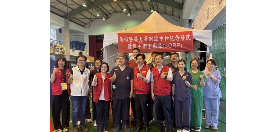 南台灣唯一！高醫跨縣市馳援屏東城鎮韌性演習 把手術室帶到災區打造「健康台灣」醫療韌性(圖)